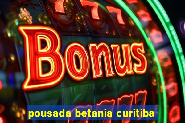 pousada betania curitiba